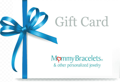 Mommy Bracelets Gift Card